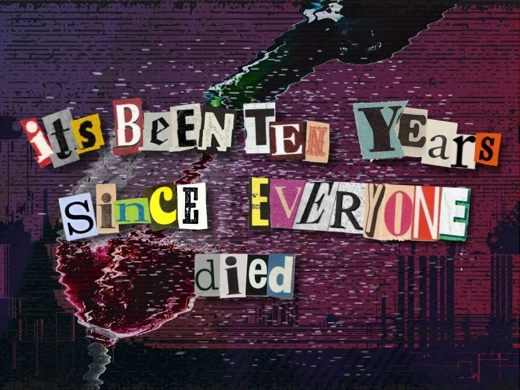 it's been ten years since everyone died in Off-Off-Broadway