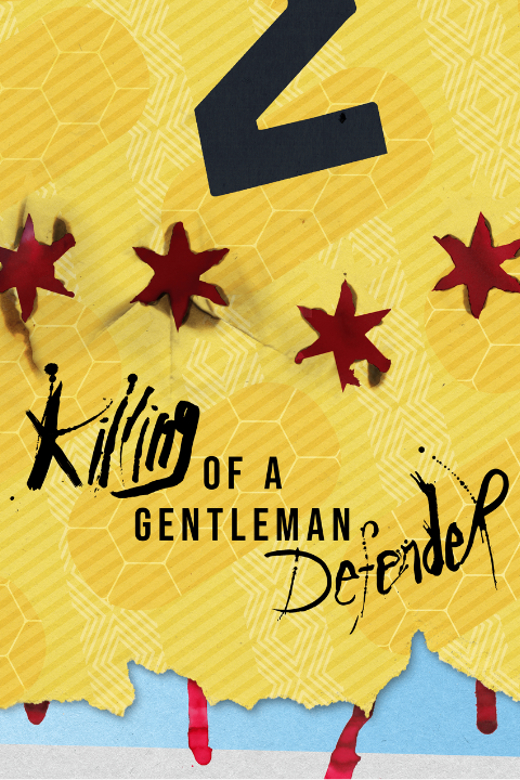 Killing of a Gentleman Defender in Broadway