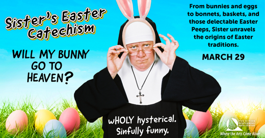 Sister’s Easter Catechism: Will My Bunny Go to Heaven? in Appleton, WI