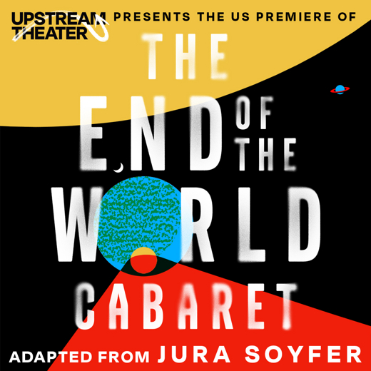 The End of the World Cabaret