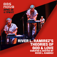 River L. Ramirez's Theories of God & Love show poster
