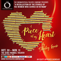 THE ONOMATOPOEIA THEATRE COMPANY PRESENTS “A PIECE OF MY HEART” by Shirley Lauro
