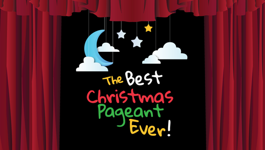 The Best Christmas Pageant Ever in Des Moines