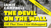 The Devil On The Wall or, That Time I Got Kidnapped show poster