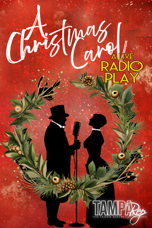 A Christmas Carol: A Live Radio Play at Shimberg Playhouse, Straz