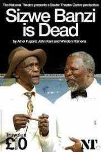 Sizwe Banzi Is Dead show poster