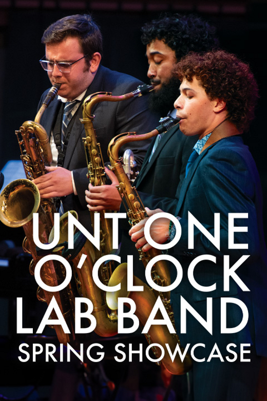 UNT One O'Clock Lab Band Spring Showcase in Dallas