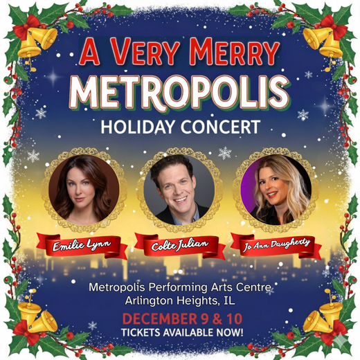 Metropolis Performing Arts Centre Presents: A Very Merry Metropolis Holiday Concert