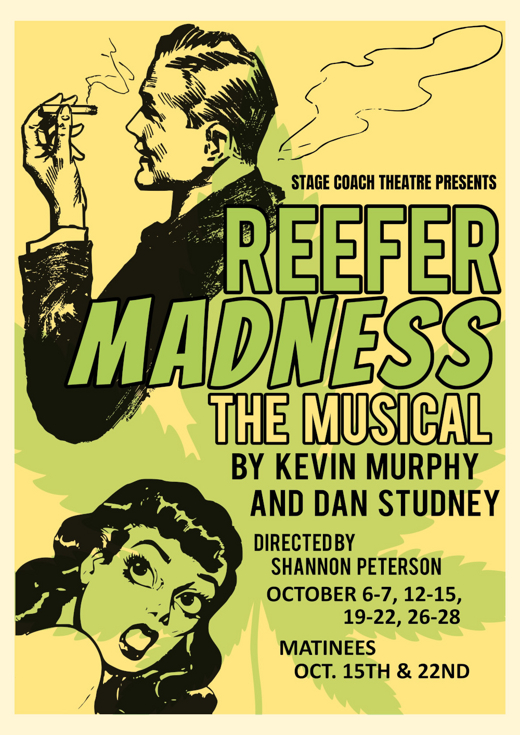 REEFER MADNESS in Boise