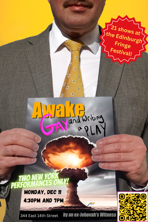 Awake, Gay, and Writing a Play in Off-Off-Broadway