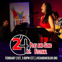 Live & In Color's 24 Hour Virtual Song and Play Festival show poster