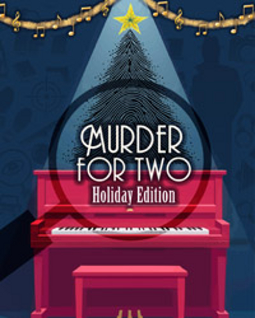 Murder for Two: Holiday Edition