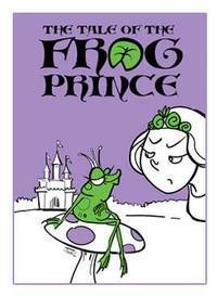 The Tale of the Frog Prince show poster