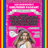 Ian Lockwood's Girlfriend Pageant