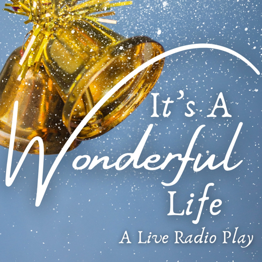 It's a Wonderful Life: A Live Radio Play in Tampa