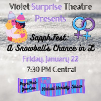 SapphFest: A Snowball's Chance in L show poster