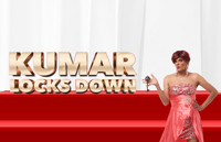 Kumar Locks Down