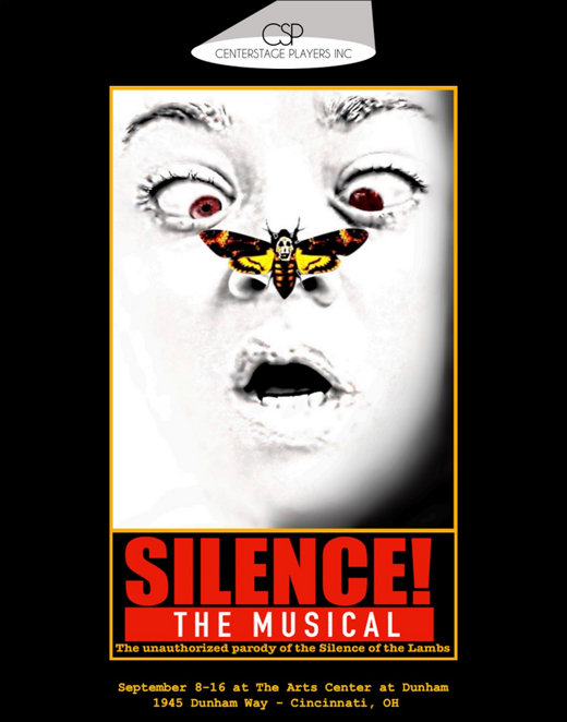 Silence! The Musical (the unauthorized parody of Silence of the Lambs) show poster