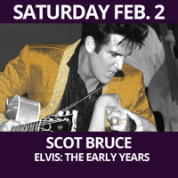 Elvis: The Early Years - Scot Bruce