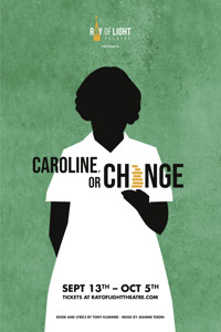 Caroline, or Change show poster