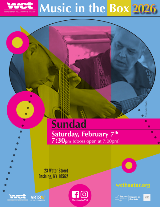 Westchester Collaborative Theater (WCT) Presents Grammy-nominated World Fusion New Age Acoustic Band Sundad