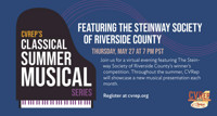 CVRep's Classical Summer Musical Series Featuring the Steinway Society of Riverside County show poster
