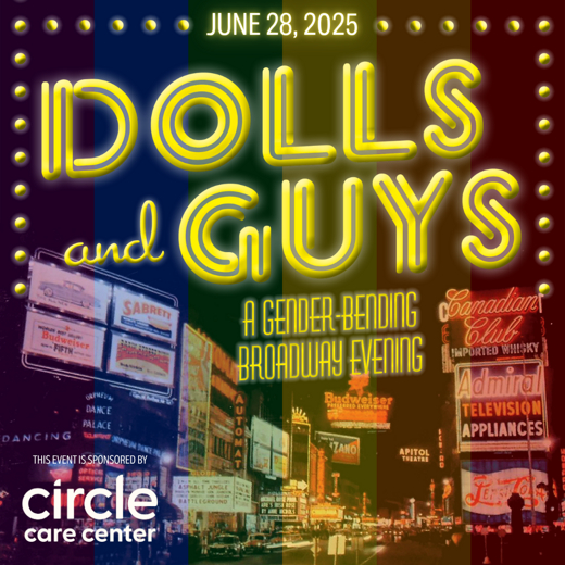 Dolls & Guys: A Gender-Bending Broadway Evening