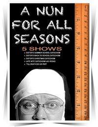 A Nun For All Seasons show poster