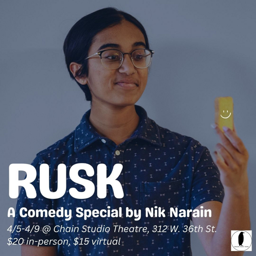 Rusk in Off-Off-Broadway