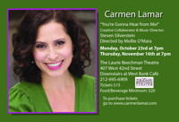 Carmen Lamar - You're Gonna Hear From Me show poster