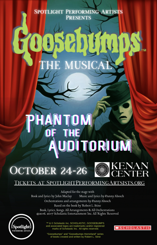 Goosebumps: Phantom of the Auditorium show poster