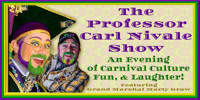 The Professor Carl Nivale Show show poster