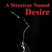 A Streetcar named Desire show poster