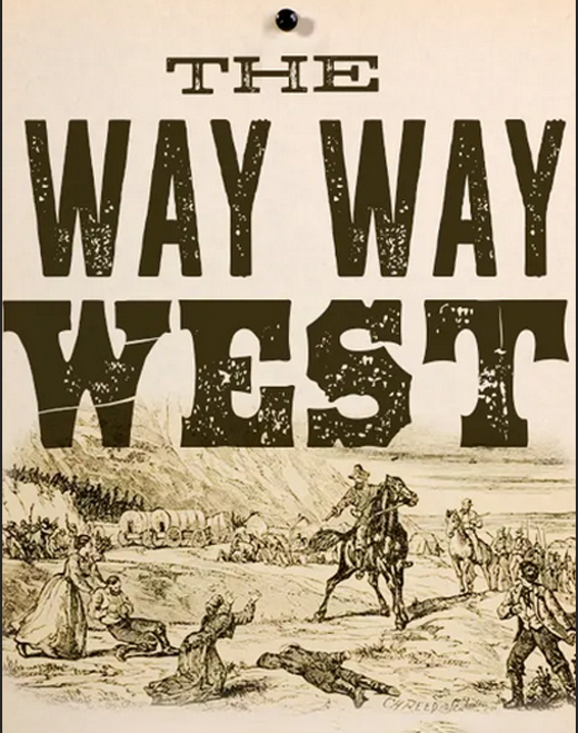 Amazing Place Music's Creative Success Series Presents The Way Way West In Concert in Montana