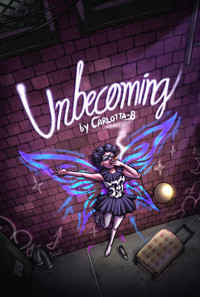 Unbecoming show poster