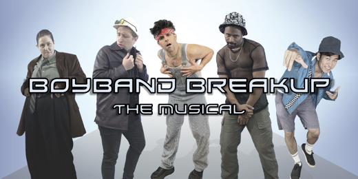 Boyband Breakup: The Musical