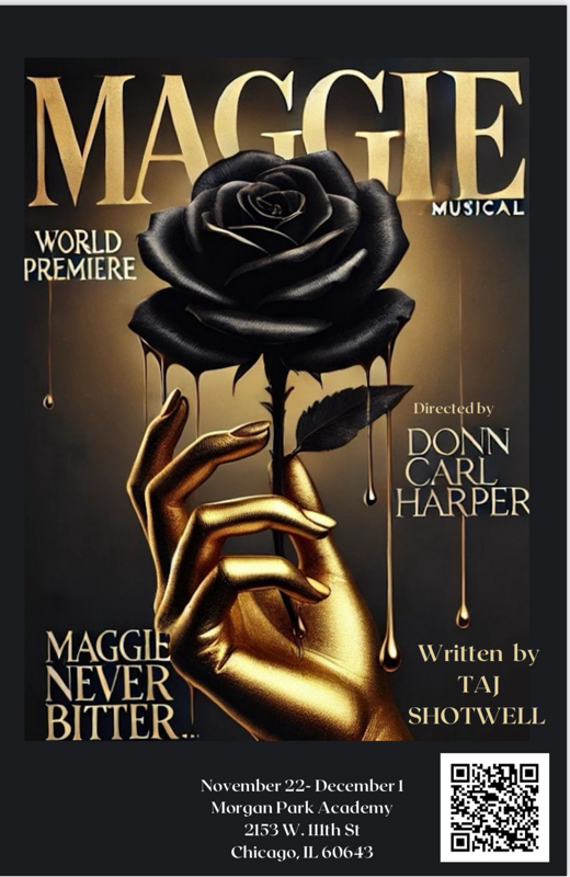 Maggie Never Bitter, the Musical in Chicago