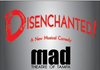 Disenchanted! in Tampa