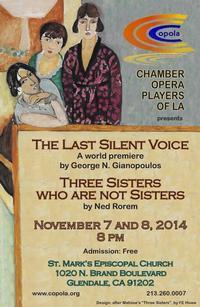 Chamber Opera Players of LA Presents: The Last Silent Voice and Three Sisters who are not Sisters 