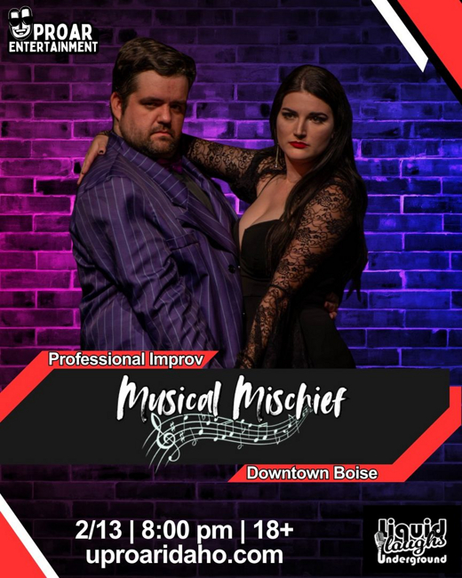 Live Improv Comedy at Liquid—Musical Mischief 2/13