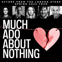 Much Ado About Nothing (Actors From The London Stage) in South Bend