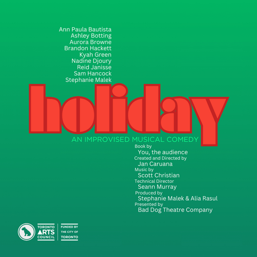 Holiday! An Improvised Musical Comedy in Toronto