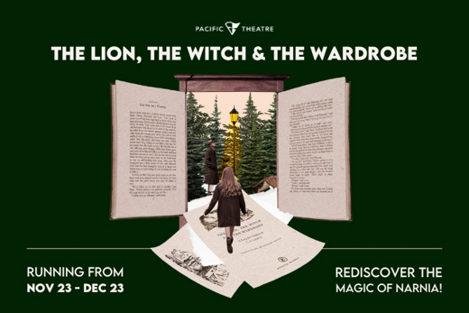 The Lion, The Witch & The Wardrobe in Vancouver