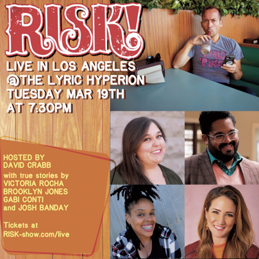 RISK! Live in LA in Los Angeles