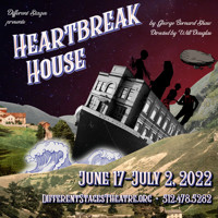 Heartbreak House in Austin