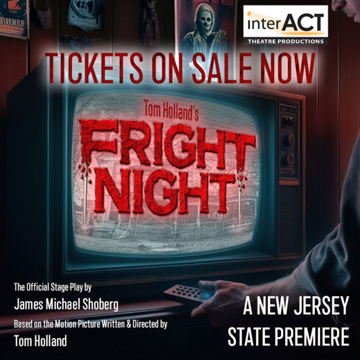 Fright Night: The Official Stage Adaptation in New Jersey