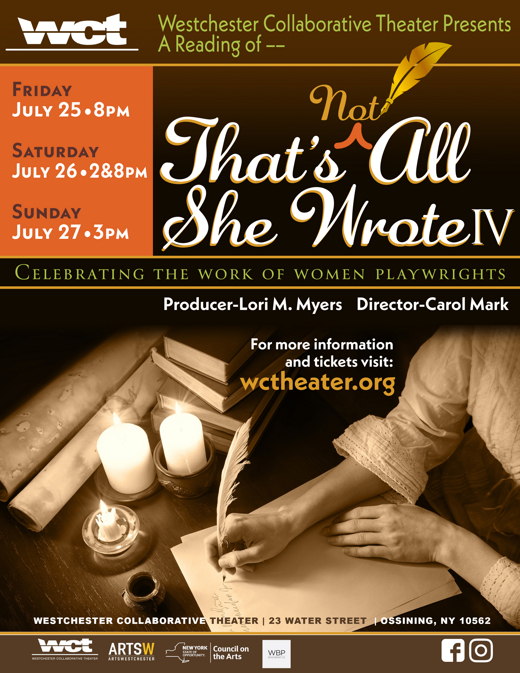 Westchester Collaborative Theater (WCT) Presents That’s (Not) All She Wrote IV
