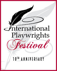 10th Anniversary International Playwrights Festival show poster