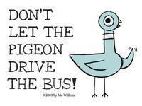 Don't Let the Pigeon Drive the Bus 