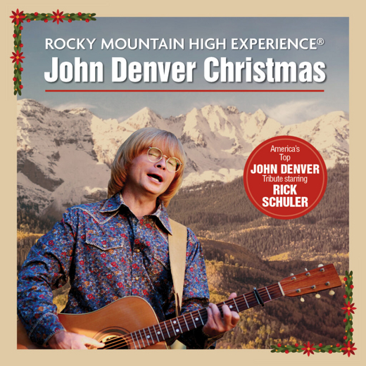  ROCKY MOUNTAIN HIGH EXPERIENCE® A John Denver Christmas show poster